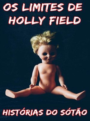 cover image of Os Limites de Holly Field